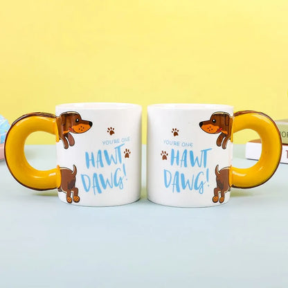 You're One Hawt Dawg Dachshund Mug Hawt Dawg Dachshund Mug The Doxie World